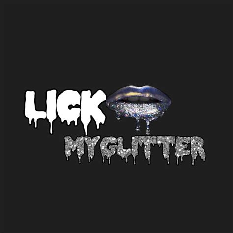 Lick My Glitter Llc