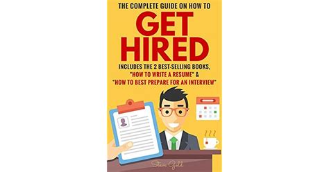 Get Hired The Complete Guide On How To Get Hired Includes The 2 Best