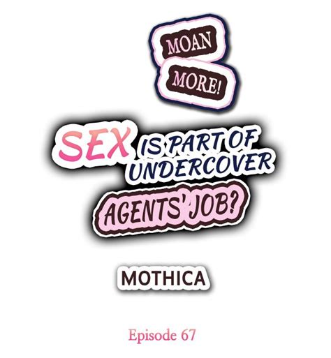 Sex Is Part Of Undercover Agents Job Chapter Read Webtoon