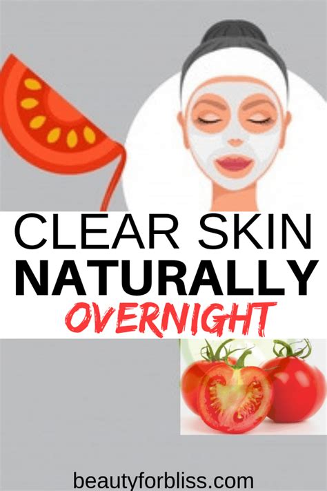 How To Get Clear Skin Naturally Overnight Beauty For Bliss