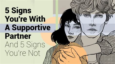 5 Signs Youre With A Supportive Partner And 5 Signs Youre Not