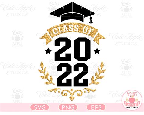 Class Of 2022 Svg Graduation Svg Senior 2022 Svg Graduate Etsy