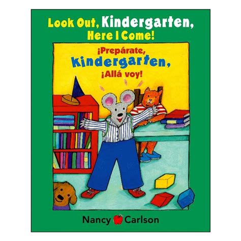Look Out Kindergarten Here I Come Bilingual Hardcover