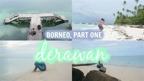Pulau Derawan Borneo Indonesia Part One Youtube