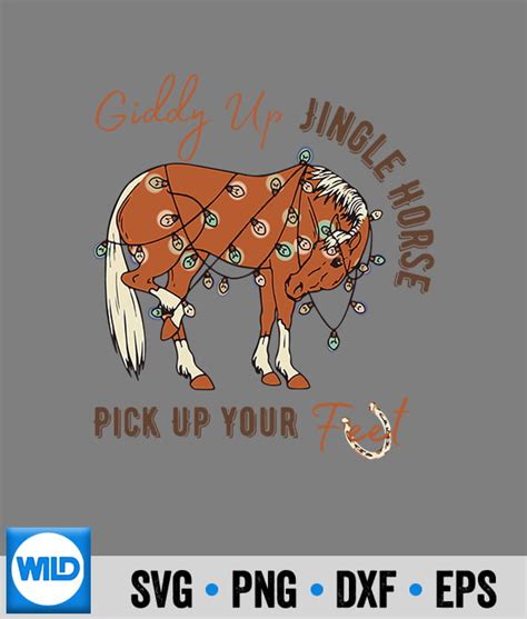 Christmas Svg Giddy Up Jingle Horse Pick Up Your Feet Cow Santa Xmas