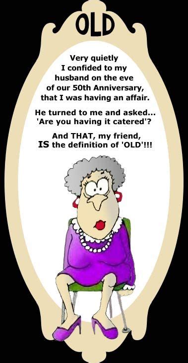Cartoon Definition Of Old Funny Old People Old People Jokes Old Age