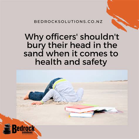 Why Officers Shouldnt Bury Their Head In The Sand When It Comes To