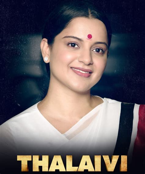 Thalaivi Poster Makers Of Thalaivi Share New Look Of Kangana Ranaut
