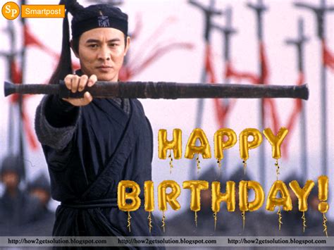 Happy Birthday Photo Jet Li Quotes Birthday Background Photos Fight Scenes 李连杰