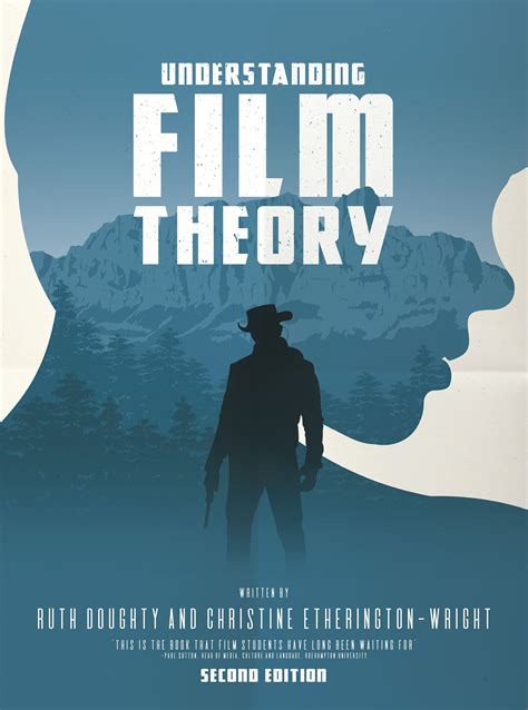 Understanding Film Theory ©palgrave Macmillan Film Theory Film