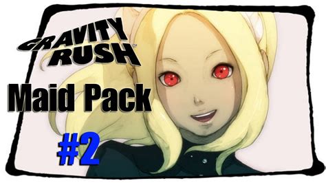 Gravity Rush Dlc Maid Pack Part 2 W Commentary And Facecam The Diary