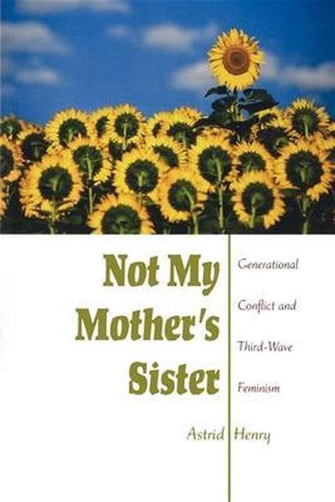 Not My Mothers Sister Astrid Henry 9780253217134 Boeken