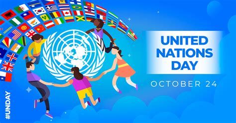 Celebrating United Nations Day Designing The Blueprint For A More
