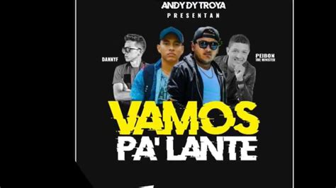 Los Legendarios Vamos Pa Lante Feat Danny F And Peibon The Ministerio Youtube