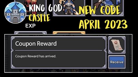 April Coupon Code King God Castle New Code 19th April 2023 Youtube