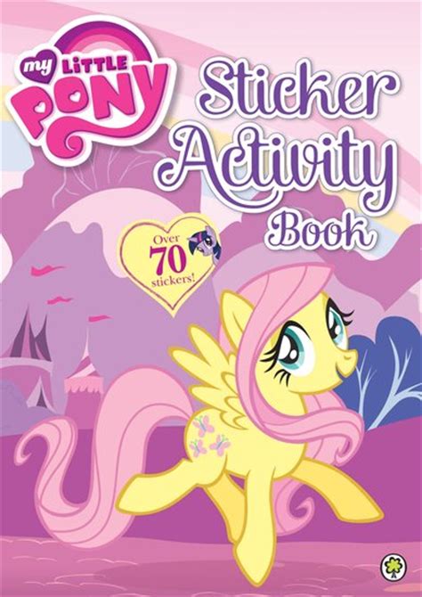 My little pony books in order. My Little Pony: Sticker Activity Book - Scholastic Shop