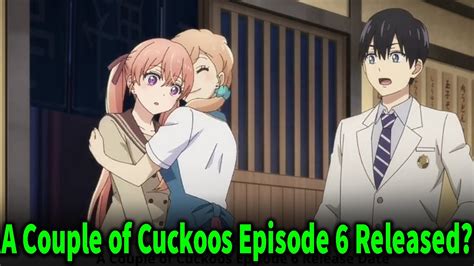 A Couple Of Cuckoos Episode Release Date Youtube