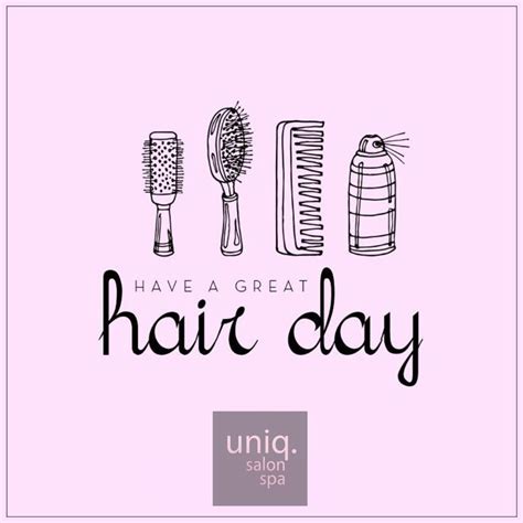 Have A Great Hair Day Hair Quotes Crown Hairstyles Hair Motivation