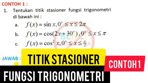 Titik Stasioner Fungsi Trigonometri Contoh 1 YouTube