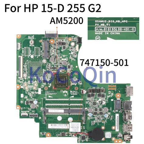 Kocoqin Laptop Motherboard For Hp 15 D 255 G2 Core Am5200 A6 5200