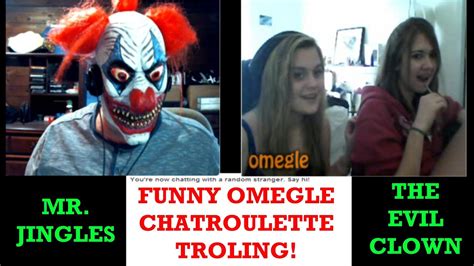 Funny Chatroulette Trolling Omegle Chat Roulette Troll With Funny Evil Clown Mr Jingles