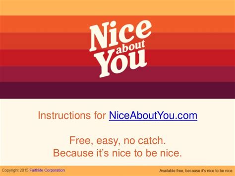 Nice About You Overview