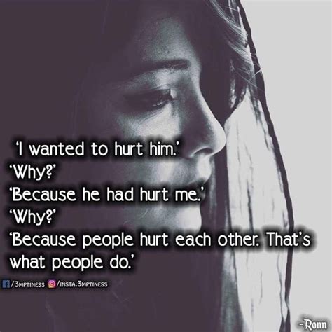100 Hurt Quotes Best Quotes About Being Hurt