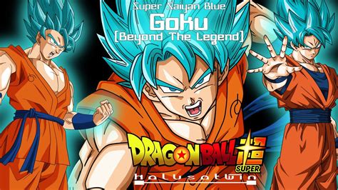 Dbs Super Saiyan Blue Goku Beyond The Legend Halusatwin Super