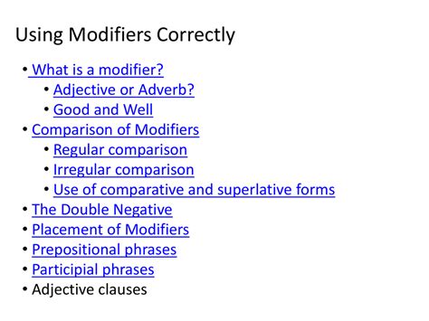 Using Modifiers Correctly