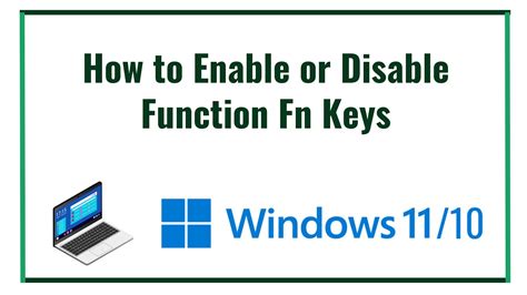 How To Enable Or Disable Function Fn Keys In Windows 1110 Fix
