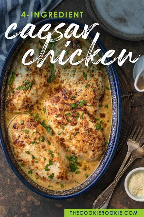 4 boneless chicken breast halves. Caesar Chicken is the perfect melt in your mouth chicken ...