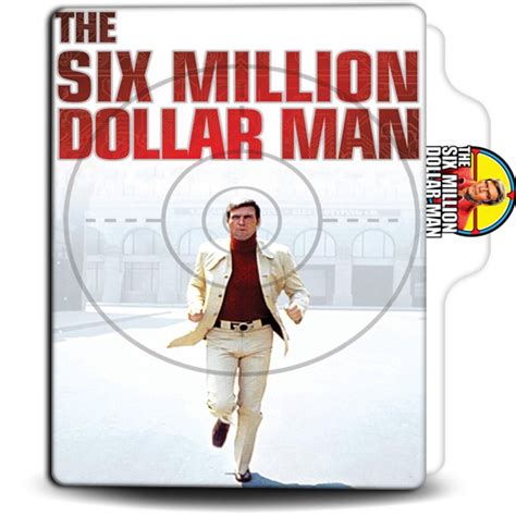 The Six Million Dollar Man1 By Carltje On Deviantart