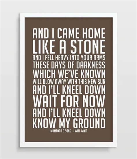 Mumford And Sons I Will Wait Music Lyrics Song Lyric Art Song Poster