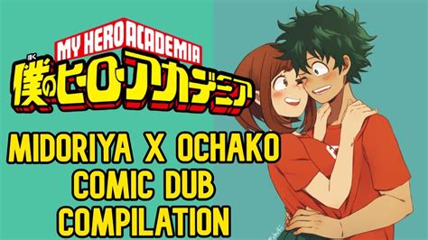 Midoriya X Ochako Compilation My Hero Academia Comic Dub Youtube