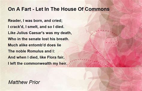 On A Fart Let In The House Of Commons Poem By Matthew Prior Poem Hunter