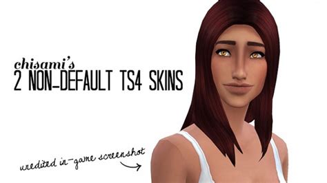 2 Non Default Ts4 Skintones Sims 4 Skins