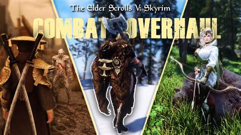 The Best Skyrim Combat Mods In 2021 Combat Overhaul 2021 YouTube