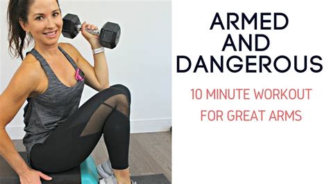 10 minute arm workout armed and dangerous youtube arm workout ab and arm workout