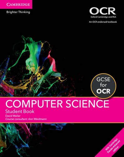 Gcse Computer Science For Ocr Student Book With Cambridge Elevate Riset