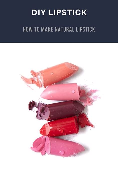 Diy Lipstick Its Possible Here We Show You How You Can Make Your Own