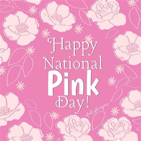 Happy National Pink Day National Pink Day Pink Day Everything Pink