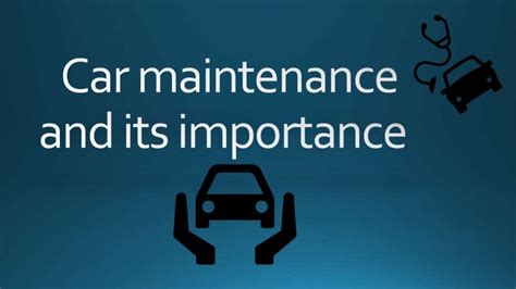 Car Maintenance And Its Importance