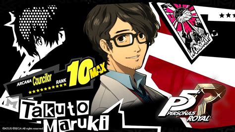 Takuto Maruki COUNCILLOR RANK MAX Arcana PERSONA 5 ROYAL CONFIDANT