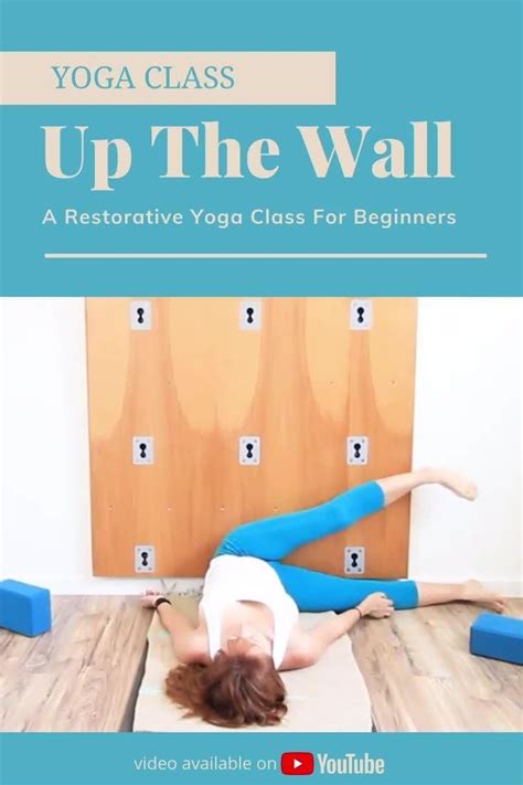 Minute Legs Up The Wall Yoga Restorative Yoga Viparita Karani