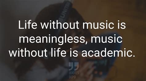 Quote By Leonard Bernstein Life Without Music Is Meaningless Best