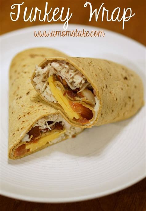 Turkey Wraps Recipe Yummy Way To Use Up Your Leftover Thanksgiving