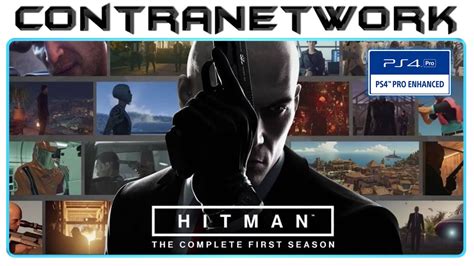 Hitman The Complete First Season Gameplay Ps4 Pro Youtube