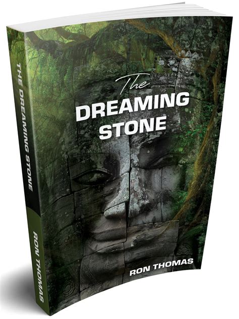 The Dreaming Stone A Tale Of Adventure And Intrigue In Cambodia And