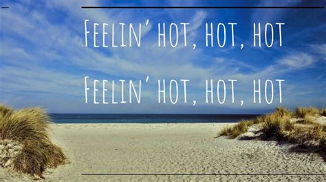 Hot Hot Hot Lyrics Youtube
