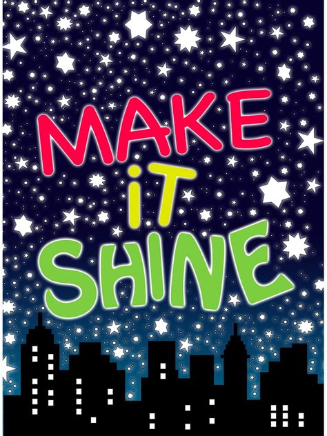 Make It Shine Victorious Sticker By Annabanana17 Redbubble